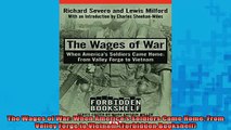 READ book  The Wages of War When Americas Soldiers Came Home From Valley Forge to Vietnam Free Online