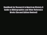 [Read book] Handbook for Research in American History: A Guide to Bibliographies and Other