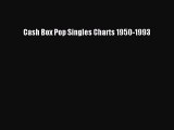 [Read book] Cash Box Pop Singles Charts 1950-1993 [Download] Full Ebook