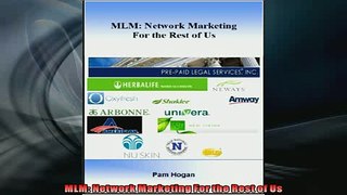 FREE DOWNLOAD  MLM Network Marketing For the Rest of Us READ ONLINE