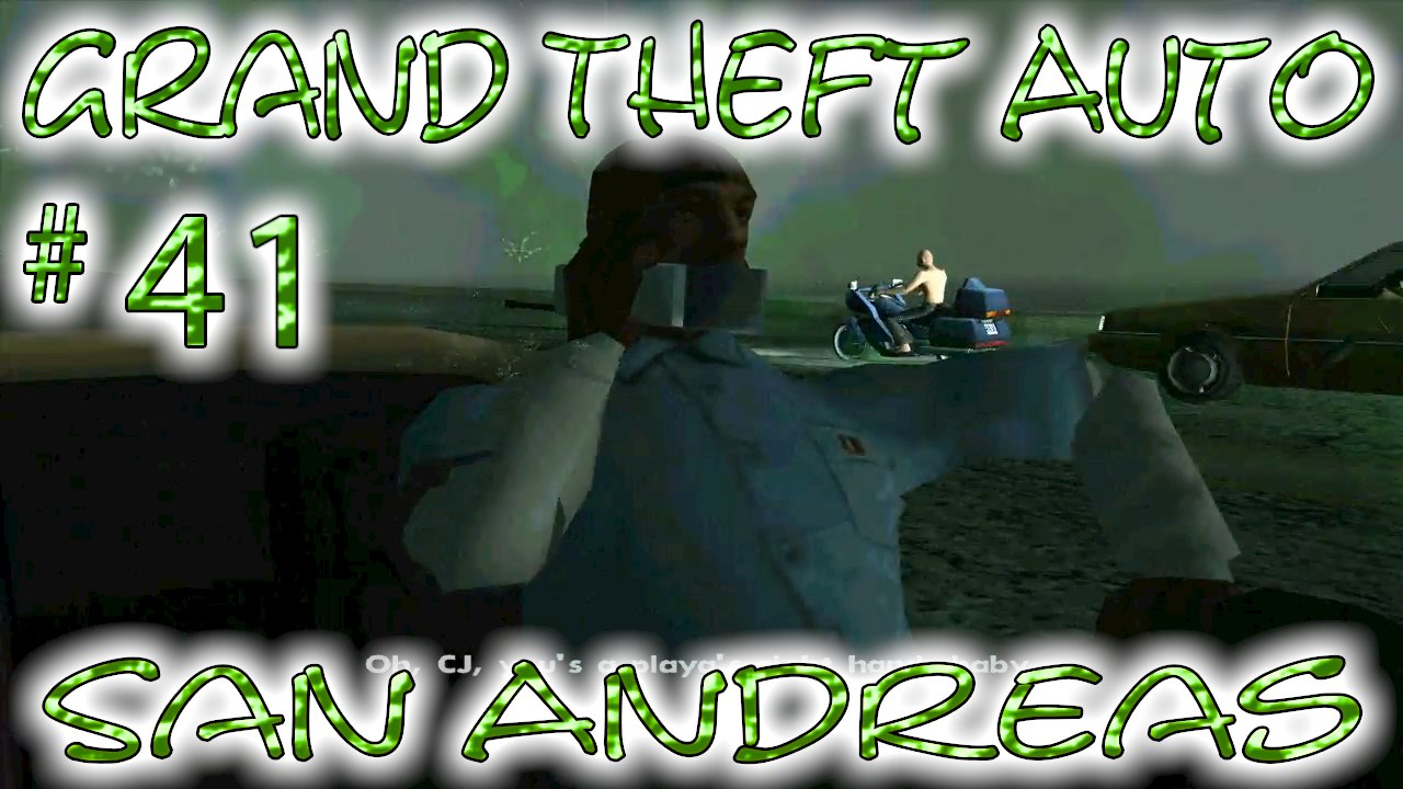 Grand Theft Auto: San Andreas # 41 ➤ Working For Jizzy!