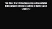 [Read book] The Boer War: Historiography and Annotated Bibliography (Bibliographies of Battles