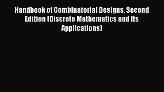 Read Handbook of Combinatorial Designs Second Edition (Discrete Mathematics and Its Applications)