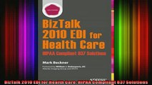 FREE EBOOK ONLINE  BizTalk 2010 EDI for Health Care HIPAA Compliant 837 Solutions Online Free