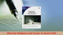 PDF  Minority Religions and Fraud In Good Faith  Read Online