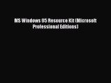 [Read PDF] MS Windows 95 Resource Kit (Microsoft Professional Editions) Download Free