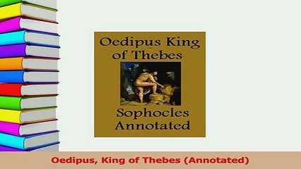 PDF  Oedipus King of Thebes Annotated  EBook