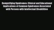 Book Demystifying Syndromes: Clinical and Educational Implications of Common Syndromes Associated