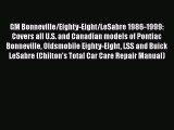 [Read Book] GM Bonneville/Eighty-Eight/LeSabre 1986-1999: Covers all U.S. and Canadian models
