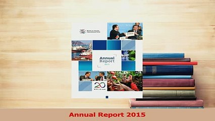Read  Annual Report 2015 Ebook Free