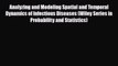 [PDF] Analyzing and Modeling Spatial and Temporal Dynamics of Infectious Diseases (Wiley Series