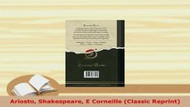 PDF  Ariosto Shakespeare E Corneille Classic Reprint  Read Online