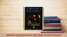 Read  History of Economics The Past as the Present Ebook Free