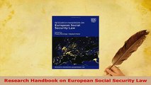 PDF  Research Handbook on European Social Security Law  Read Online