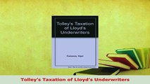 Download  Tolleys Taxation of Lloyds Underwriters Free Books