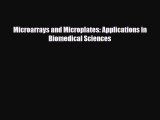 [PDF] Microarrays and Microplates: Applications in Biomedical Sciences Download Online