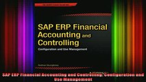 READ Ebooks FREE  SAP ERP Financial Accounting and Controlling Configuration and Use Management Full Free