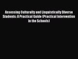 Ebook Assessing Culturally and Linguistically Diverse Students: A Practical Guide (Practical