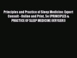 Ebook Principles and Practice of Sleep Medicine: Expert Consult - Online and Print 5e (PRINCIPLES