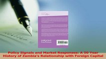 Read  Policy Signals and Market Responses A 50 Year History of Zambias Relationship with Ebook Free