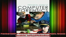 READ book  Practical Guide to Computer Forensics For Accountants Forensic Examiners and Legal Full Free