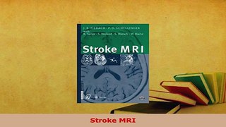 Download  Stroke MRI PDF Full Ebook