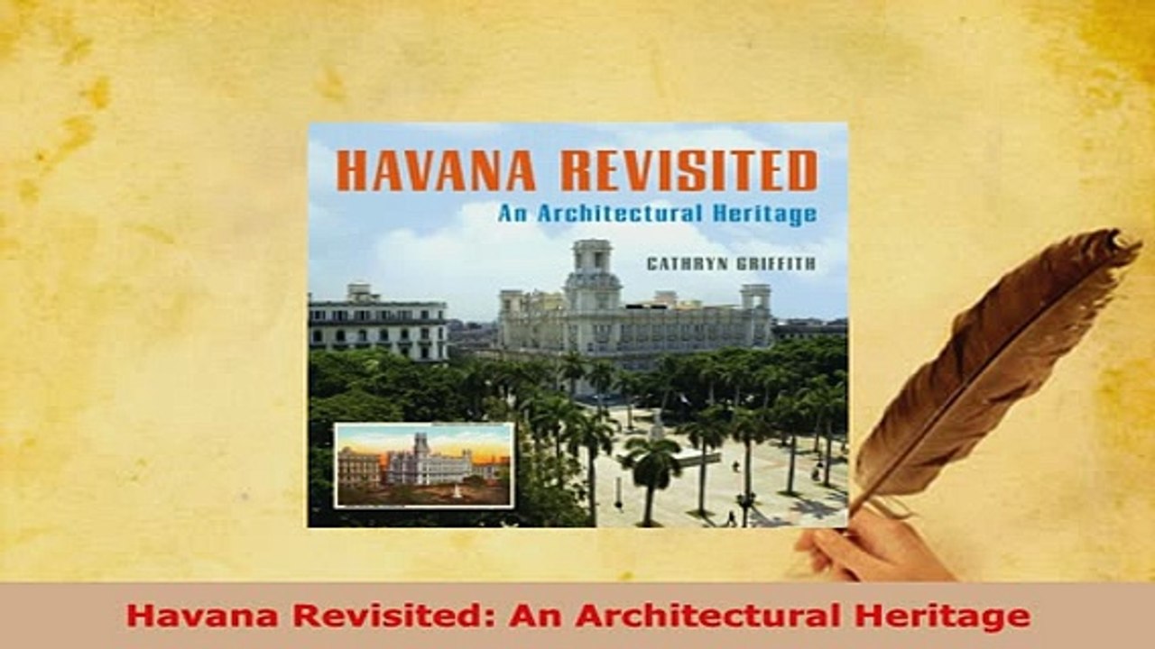 PDF  Havana Revisited An Architectural Heritage Ebook