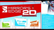 Mirrors Edge 2D- Online Game (Beta)