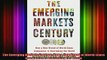 READ Ebooks FREE  The Emerging Markets Century How a New Breed of WorldClass Companies Is Overtaking the Full EBook