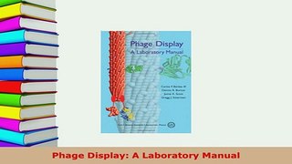 Download  Phage Display A Laboratory Manual Read Online