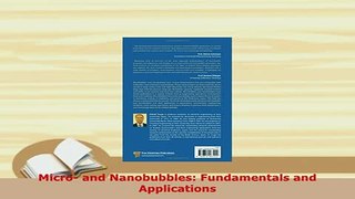 Download  Micro and Nanobubbles Fundamentals and Applications Download Online