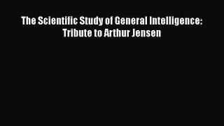 [PDF] The Scientific Study of General Intelligence: Tribute to Arthur Jensen [Read] Online