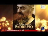 Totus Tuus | La Misericordia in Padre Pio - 1a parte