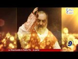 Totus Tuus | La Misericordia in Padre Pio - 2a parte