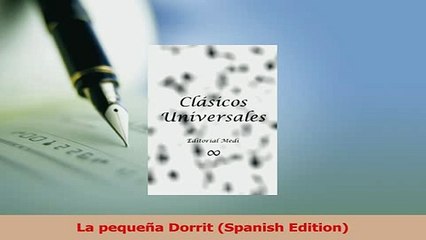 Download  La pequeña Dorrit Spanish Edition  EBook