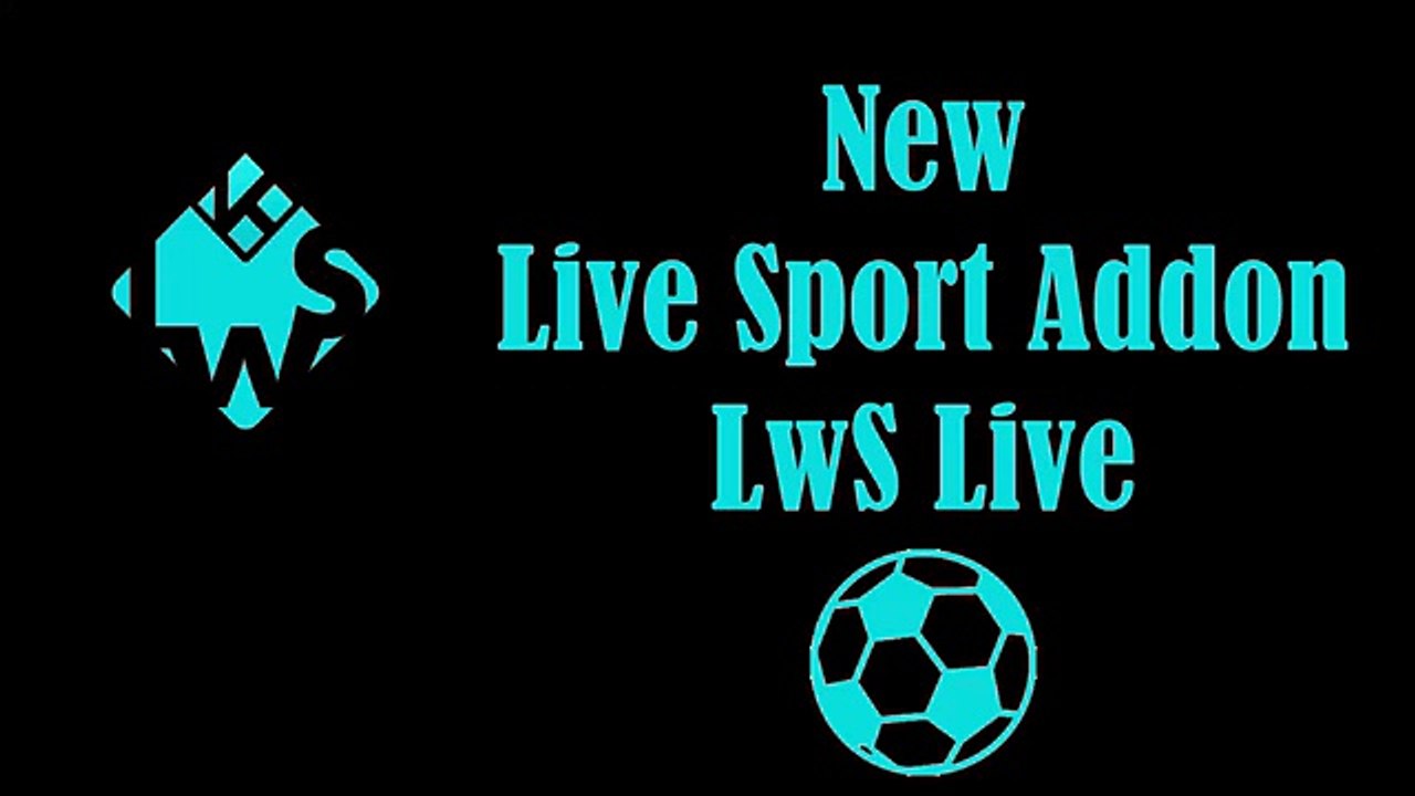 NEW LIVE UK SPORTS ADDON - LwS LIVE 2016 - KODI SMC by LwS Repo