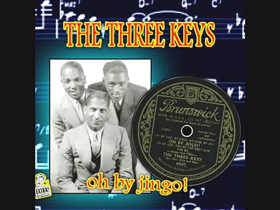 the three keys - oh by jingo!