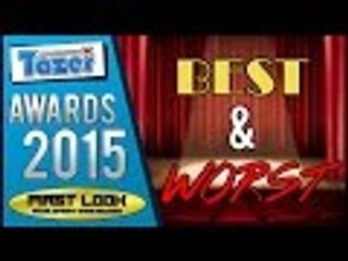 ★ First Look "Best & Worst" Awards 2015