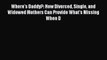 Read Where's Daddy?: How Divorced Single and Widowed Mothers Can Provide What's Missing When