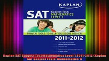 READ book  Kaplan SAT Subject Test Mathematics Level 1 20112012 Kaplan SAT Subject Tests Full Free