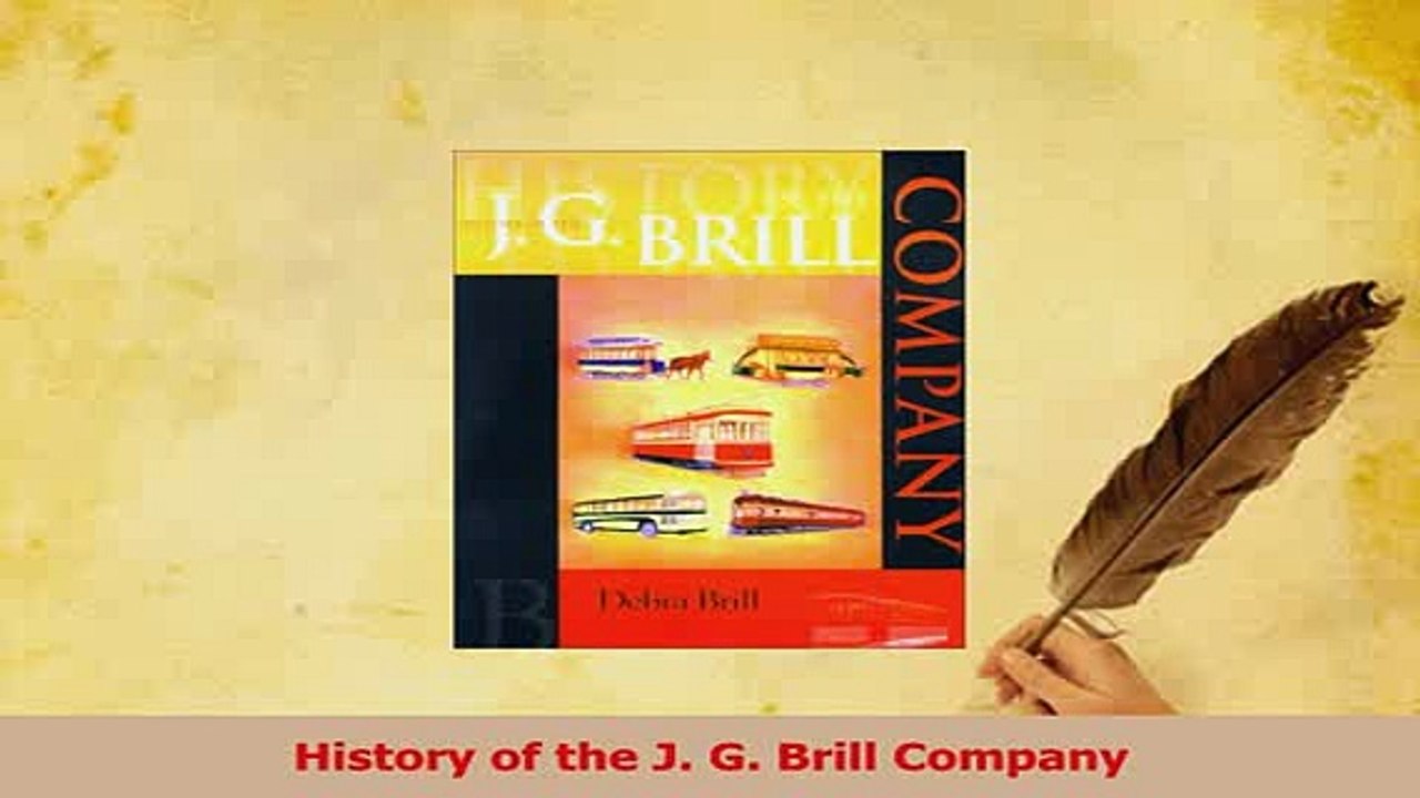 PDF  History of the J G Brill Company Download Online