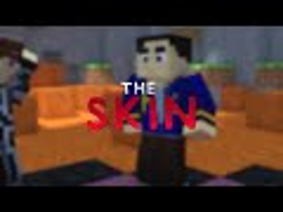 The Skin - Minecraft Animated Short