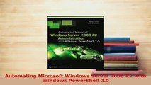 PDF  Automating Microsoft Windows Server 2008 R2 with Windows PowerShell 20  EBook