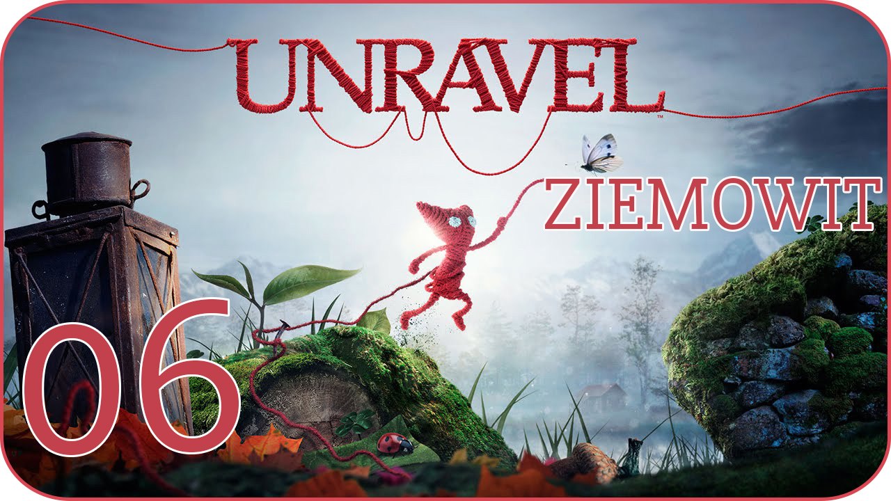Unravel - #06 Berry Mire [Mgła i łoś] - PS4 gameplay