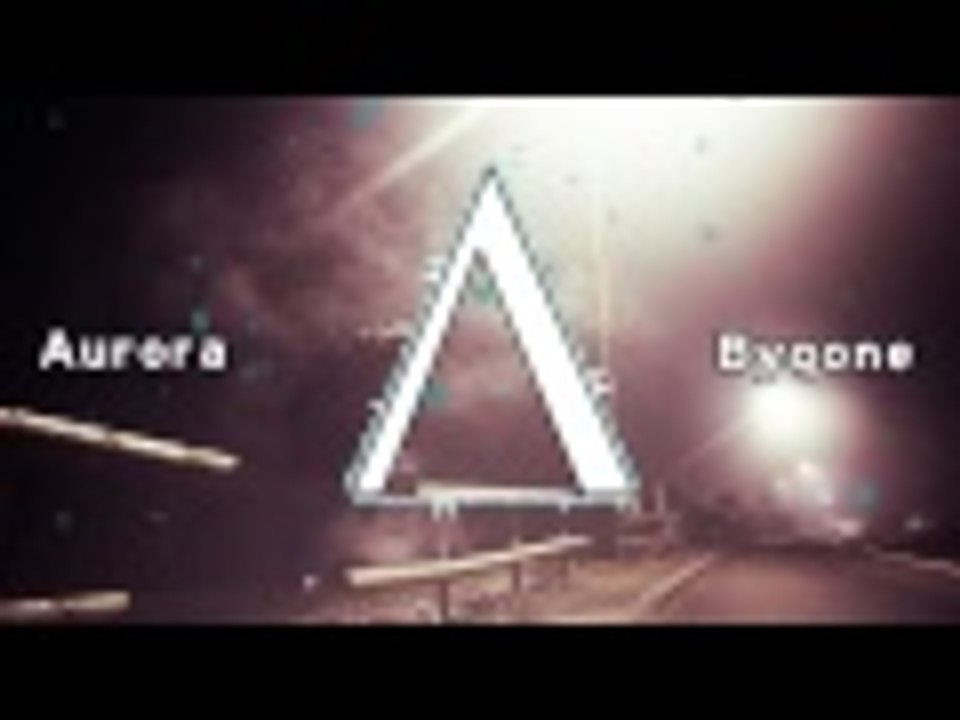 Auroa Bygone