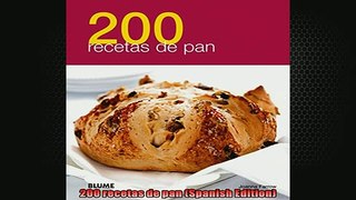 EBOOK ONLINE  200 recetas de pan Spanish Edition READ ONLINE