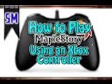 How to Play MapleStory Using an Xbox 360 Controller!