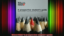 READ book  Which MBA A prospective students guide Full Free