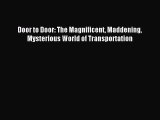 Download Door to Door: The Magnificent Maddening Mysterious World of Transportation PDF Free