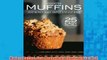 Free   Modern Muffins Save Money Bake Simply and Eat Well Read Download